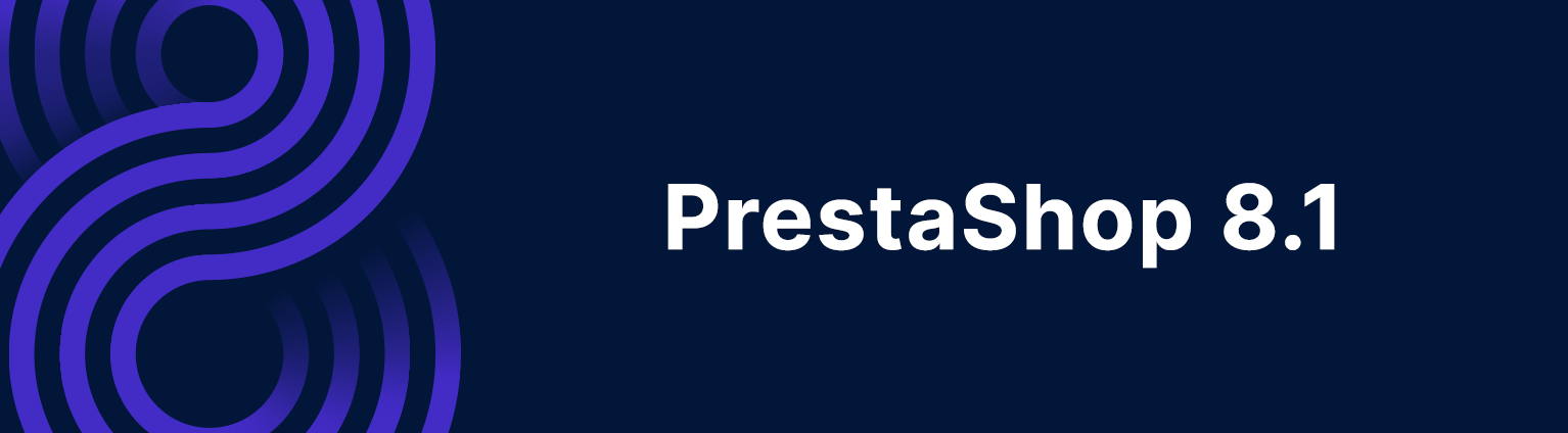 PrestaShop 8.1 is available!