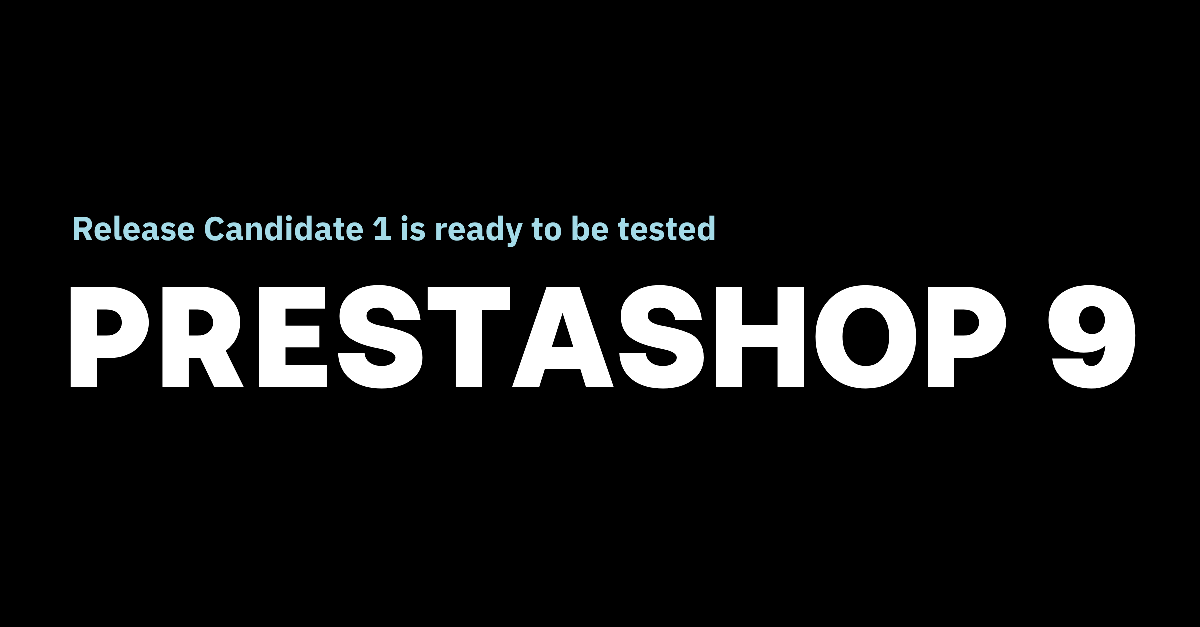 PrestaShop 9.0 RC1 is available!